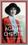 Minizdjęcie okładki książki Lucy Worsley Agatha Christie. Nieuchwytna kobieta