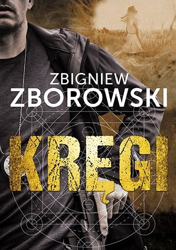 Okładka Kręgów Zbigniewa Zborowskiego.