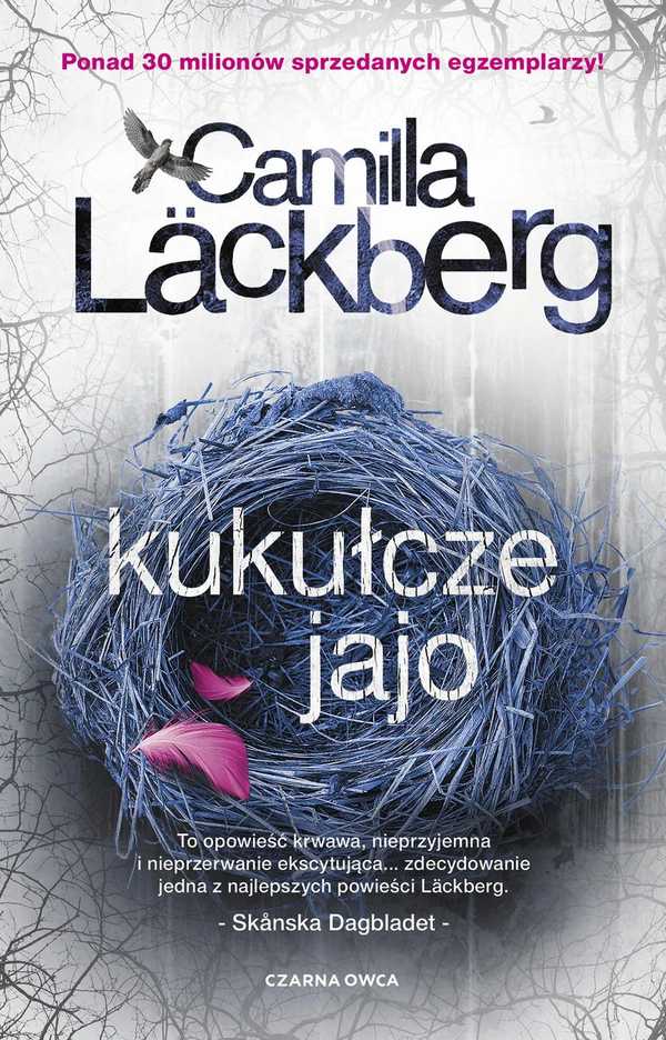 Zdjęcie okładki powieści Camilli Lackberg Kukułcze jajo