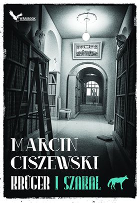 Marcin Ciszewski, "Szakal"