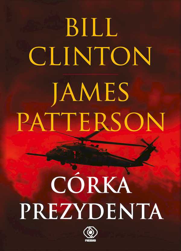"Córka prezydenta", Bill Clinton, James Patterson