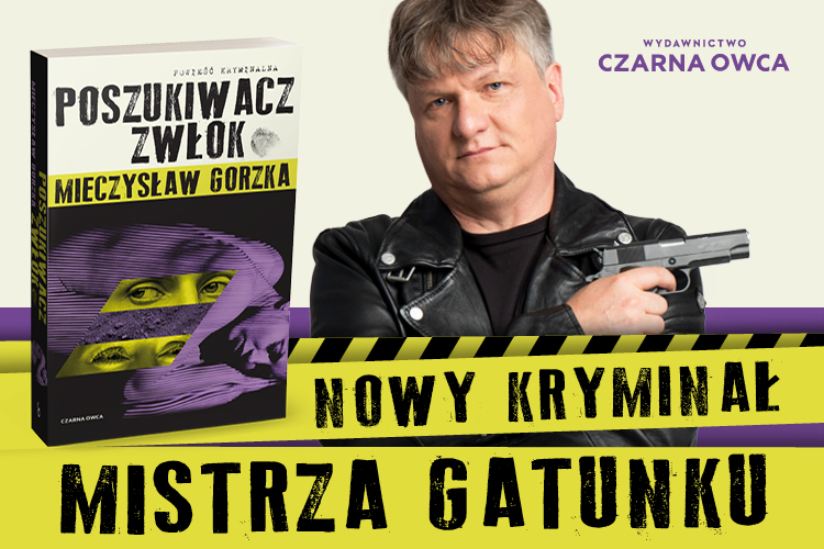 Mieczysław Gorzka, "Poszukiwacz Zwłok", Wydawnictwo Czarna Owca