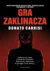 Miniokładka Gry zaklinacza Donata Carrisi.