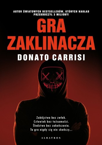 Okładka Gry zaklinacza Donata Carrisi.