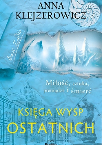 Okładka Księgi wysp ostatnich Anny Keljzerowicz.