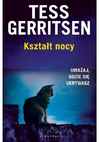 Miniokładka Kształtu nocy Tess Gerritsen.