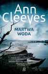 Miniokładka Martwej wody Ann Cleeves.