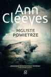 Mini zdjęcie okładki książki Mgliste powietrze Ann Cleeves