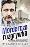 Minizdjęcie okładki powieści Ryszarda Ćwirleja Mordercza rozgrywka