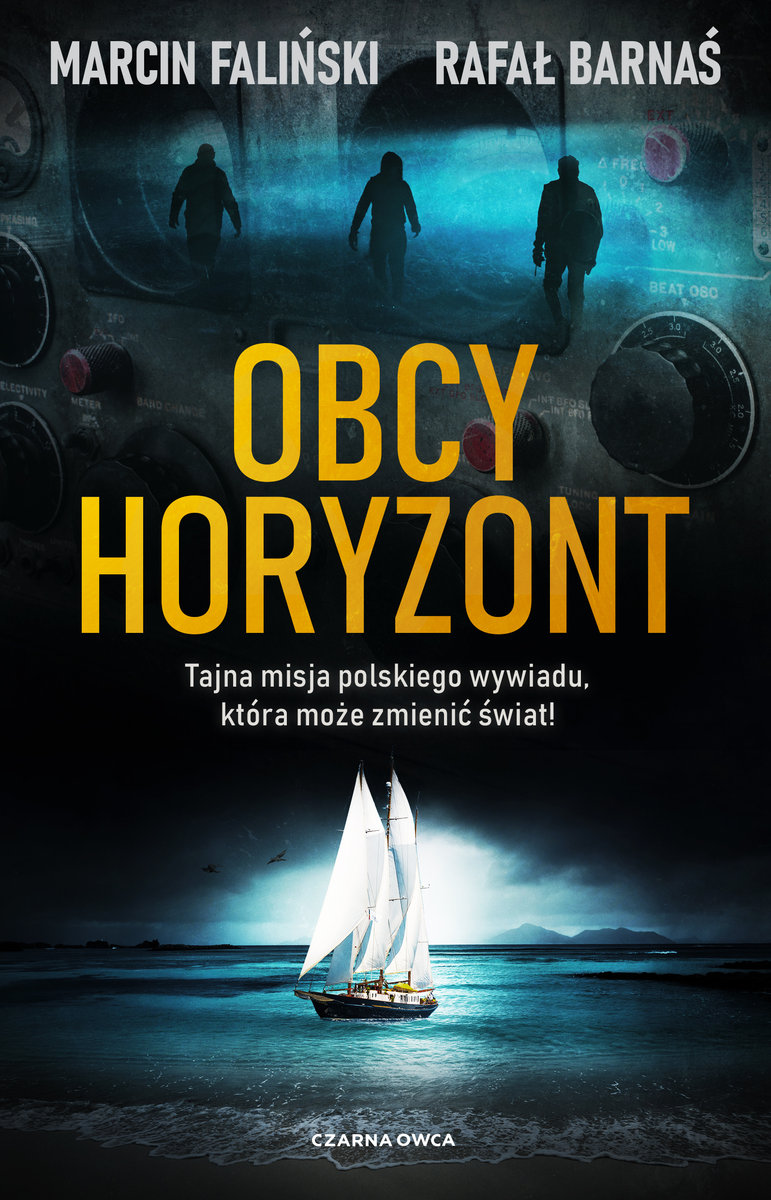 "Obcy horyzont", Marcin Faliński, Rafał Barnaś