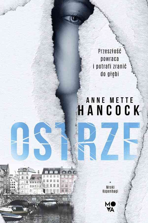 Zdjęcie okładki książki Anne Mette Hancock Ostrze. Mroki Kopenhagi