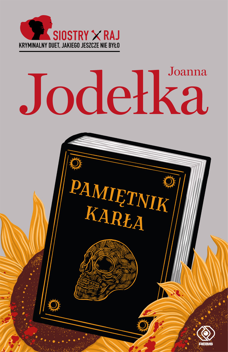 Zdjęcie okładki powieści Joanny Jodełki Pamiętnik karła
