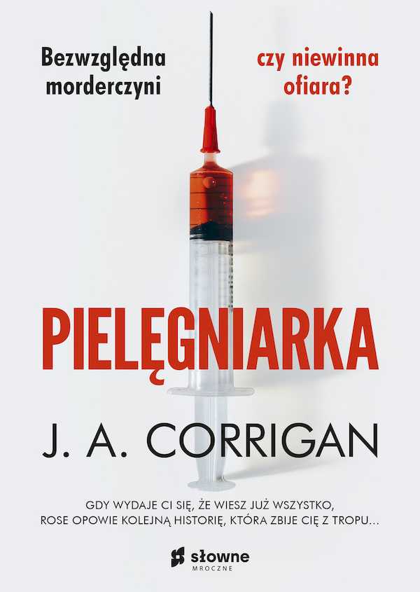 Zdjęcie okładki powieści J.A. Corrigan Pielęgniarka