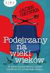 Mini zdjęcie okładki powieści Jacka Getnera Podejrzany na wieki wieków