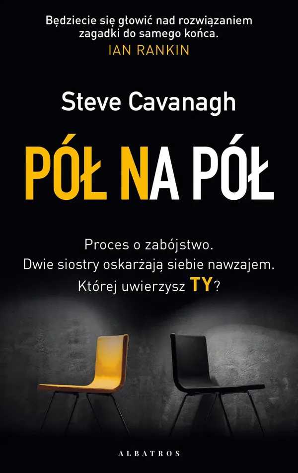 Okładka Pół na pół Steve Cavanagh
