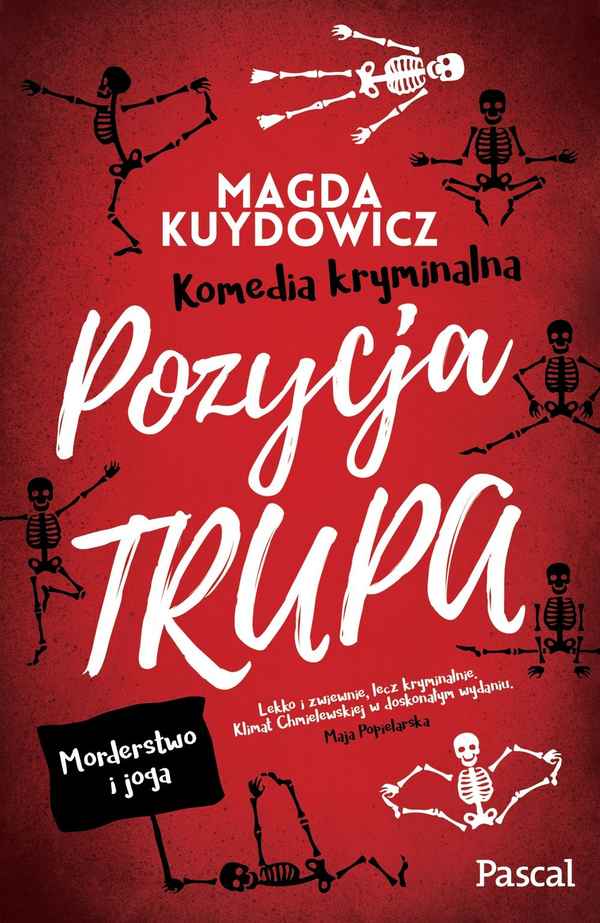 Magda Kuydowicz, "Pozycja trupa"