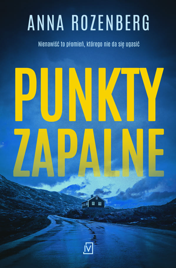 "Punkty zapalne"/Anna Rozenberg