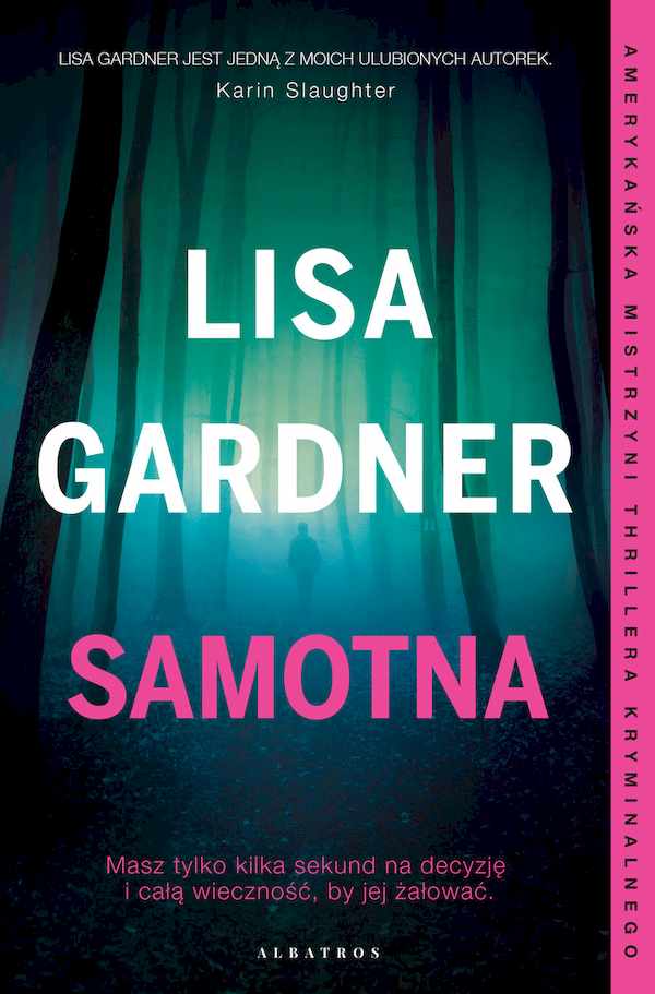 Lisa Gardner, "Samotna"