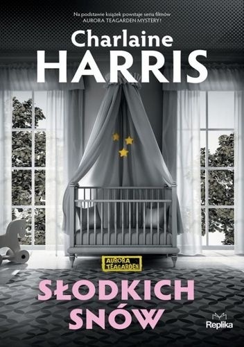 Okładka Słodkich snów Charlaine Harris.