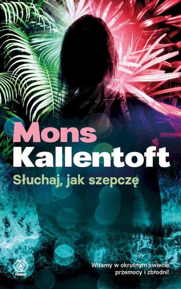 Zdjęcie okładki powieści Monsa Kallentofta Słuchaj, jak szepczę
