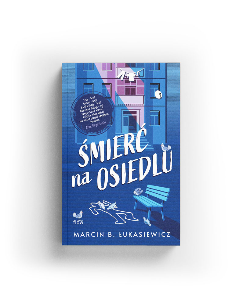 Okładka Śmierci na osiedlu Marcina B. Łukasiewicza.