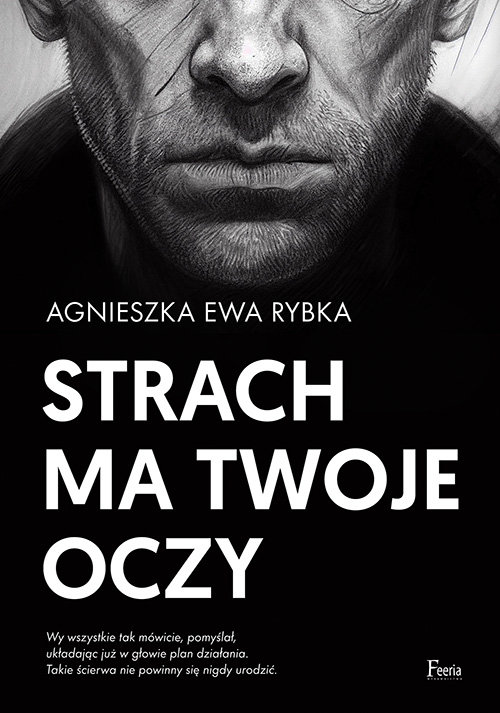 Okładka Srach ma twoje oczy Agnieszki Ewy Rybki