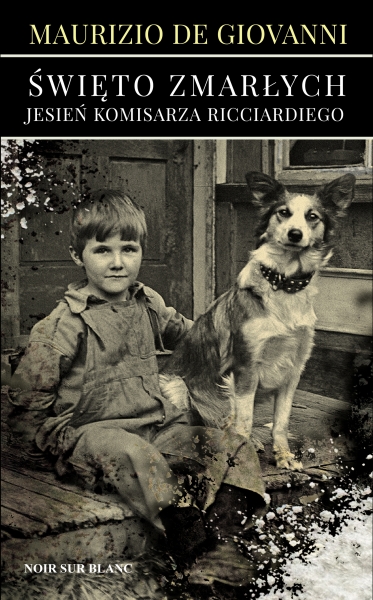 Okładka Święta zmarłych. Jesieni komisarza Riccardiego Maurizia de Giovanniego