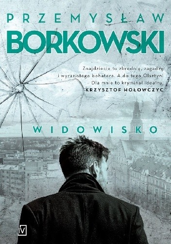 Okładka Widowiska Przemysława Borkowskiego.
