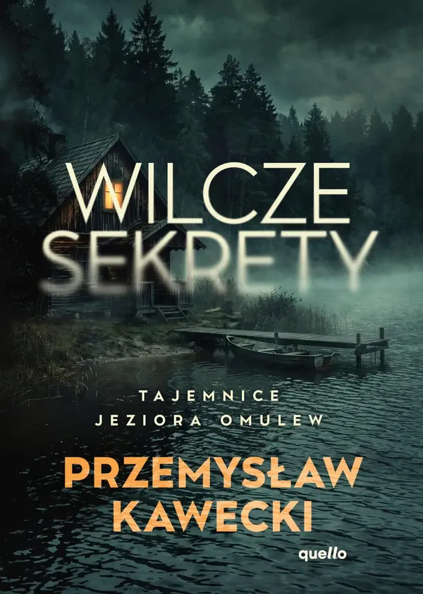 Okładka Wilczych sekretów Przemysława Kaweckiego