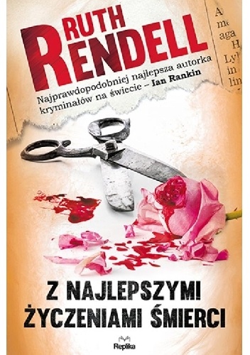 Okładka Z najlepszymi życzeniami śmierci Ruth Rendell.