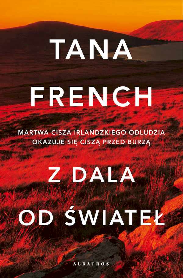 Zdjęcie okładki powieści Tany French Z dala od świateł