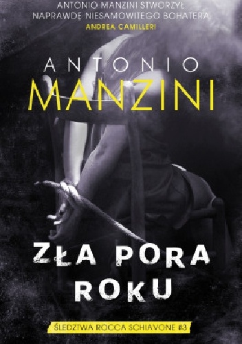 Okładka Złej pory roku Antonia Manziniego.