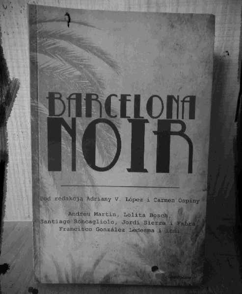 Zdjęcie książki Barcelona noir.
