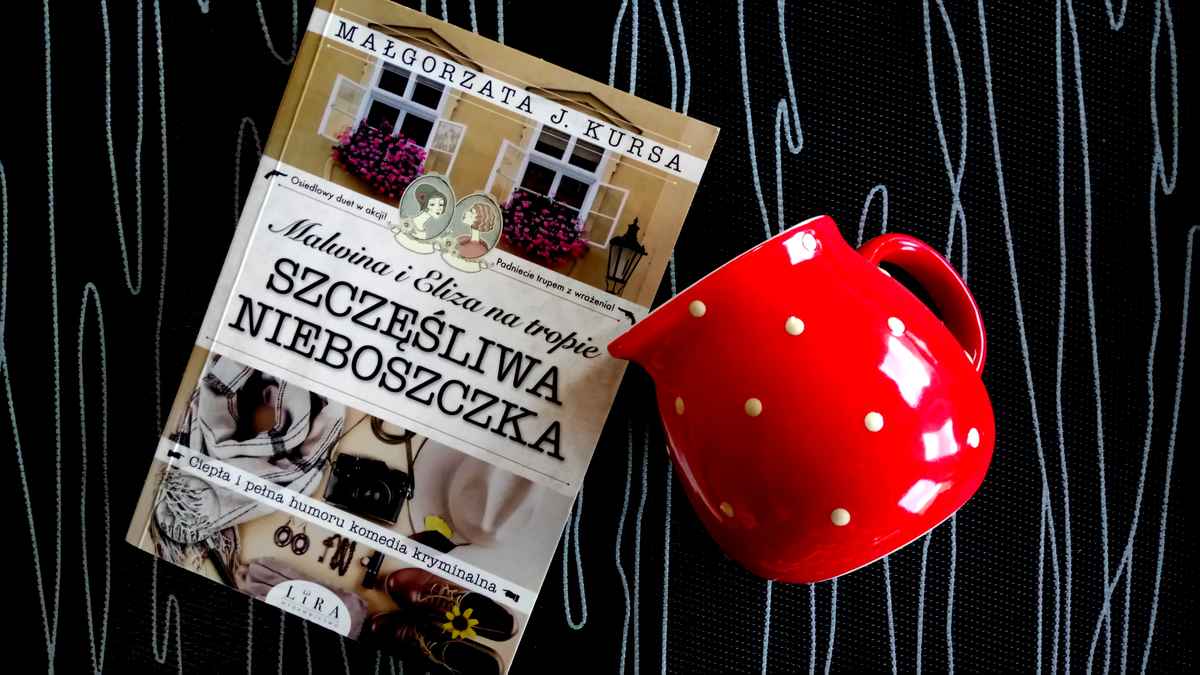 Zdjęcie okładki książki "Malwina i Eliza na tropie.Szczęśliwa nieboszka M. Kursy