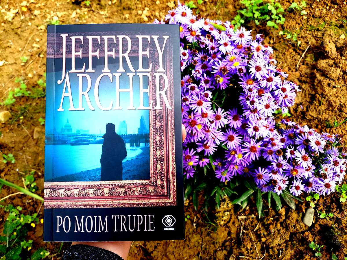 Jeffrey Archer, "Po moim trupie"