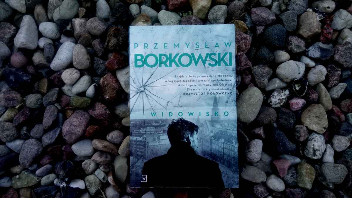 Okładka Widowiska Przemysława Borkowskiego.