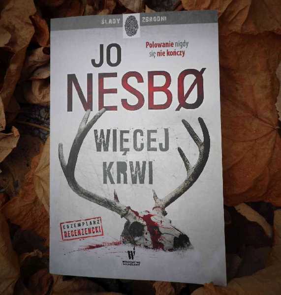 "Więcej krwi", Jo Nesbo, fot. Marta Matyszczak