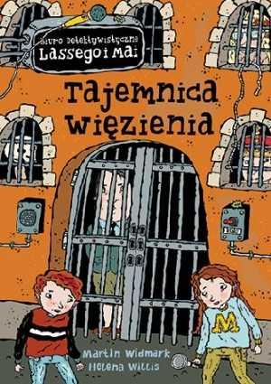 Martin Widmark, Helena Willis, "Tajemnica więzienia"