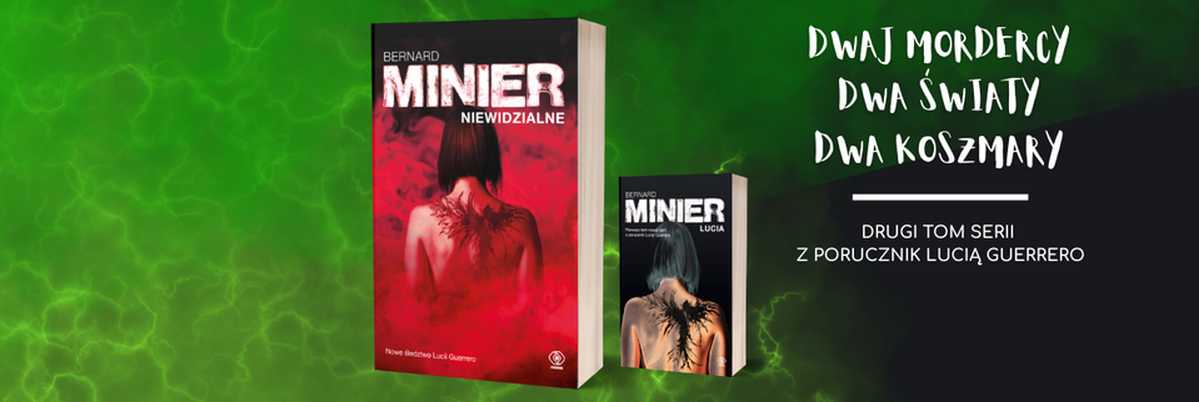 Bernard Minier, Niewidzialne