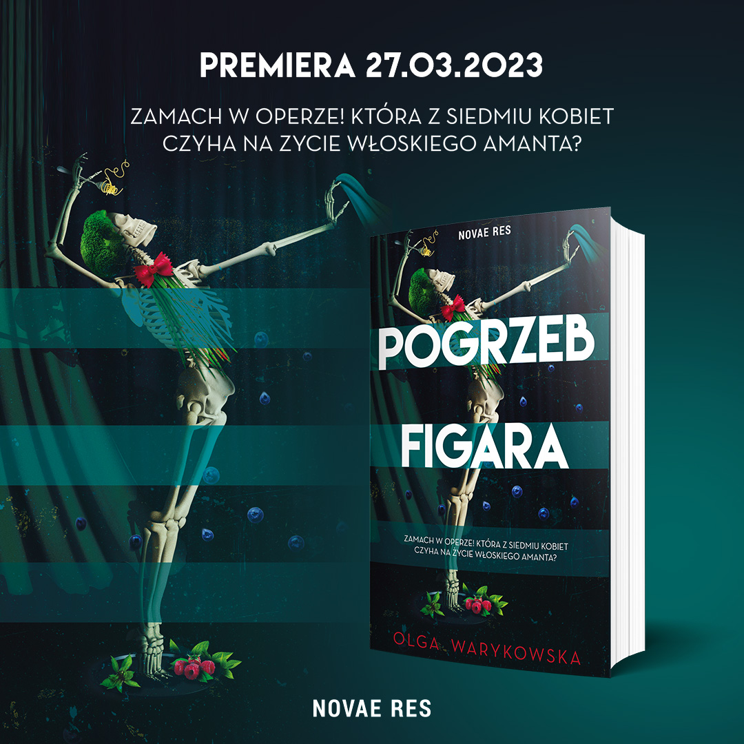 "Pogrzeb Figara", Olga Warykowska