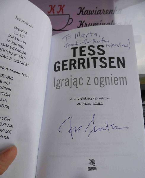 Tess Gerritsen, "Igrając z ogniem" - 4/fot.Marta Matyszczak.