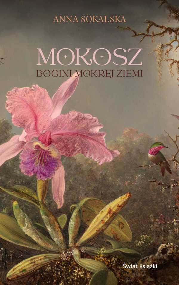 Anna Sokalska, "Mokosz", Wydawnictwo Świat Książki
