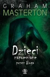 Mini zdjęcie okładki książki Grahama Mastertona Dzieci zapomniane przez Boga