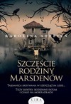 Mini zdjęcie okładki książki Karoliny Stępień Szczęście rodziny Marsdenów